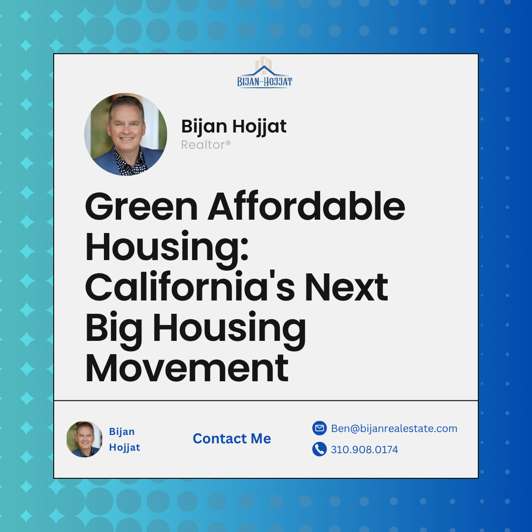 Green Affordable Housing: California’s Next Big Housing Movement