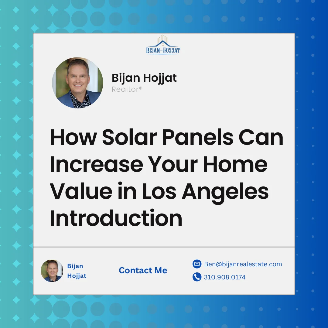How Solar Panels Can Increase Your Home Value in Los Angeles