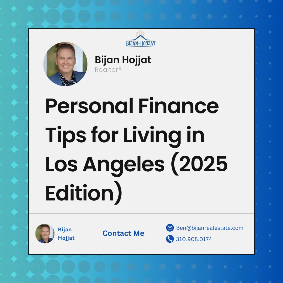 Personal Finance Tips for Living in Los Angeles (2025 Edition)